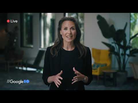 Google Keynote Google I/O ‘21