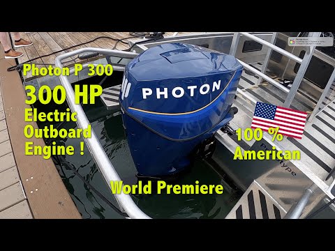 Photon P 300 - 300 Hp electric outboard engine - 100% American
