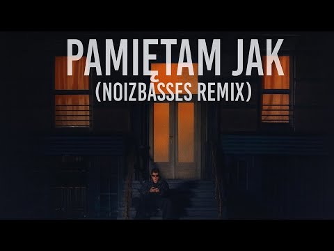 Sobel - Pamiętam Jak (NOIZBASSES REMIX) #remix #edm