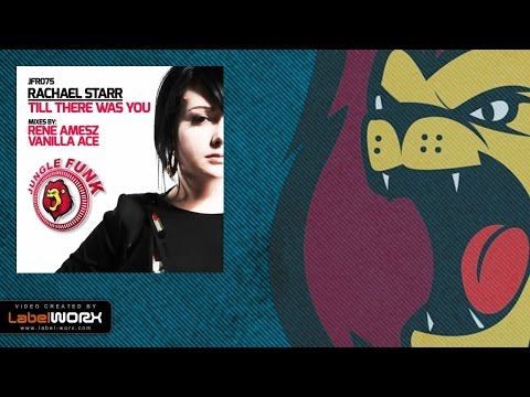 Rachael Starr - Till There Was You (Rene Amesz Remix)