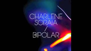 Charlene Soraia 'Bipolar'