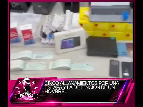  CINCO ALLANAMIENTOS POR UNA ESTAFA Y LA DETENCIÓN DE UN HOMBRE
