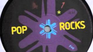 Pop Rocks - Oh Get Down
