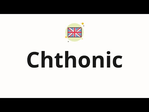 How to pronounce Chthonic