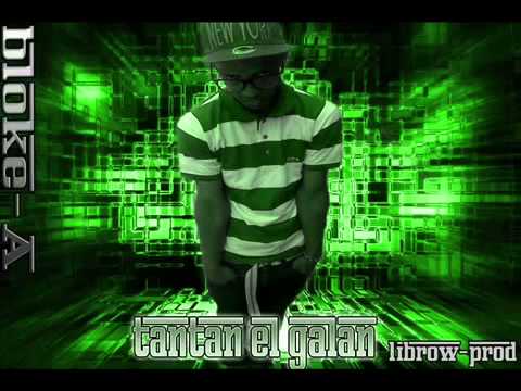 tantan el galan nosotros gatamos prod el verdadero colega 2013