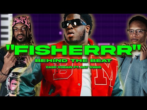 Behind the Beat - Cash Cobain ft. Bay Swag "Fisherrr"
