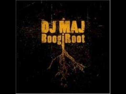 Boogiroot - DJ Maj