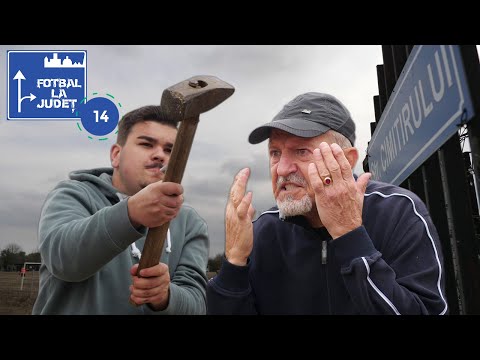FOTBAL LA JUDEȚ (ep. 14) » De la baros la fotbal: „Sunteți nebuni? Îi punem pe calea ferată!”