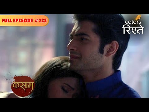 Rishi confesses his love! | Kasam - Tere Pyaar Ki | Full Episode 223 | Colors Rishtey