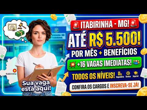 Concurso Câmara de Itabirinha-MG: Salários Atrativos e Vagas Abertas - Confira!