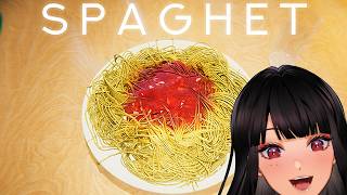 SPAGHET!🍝
