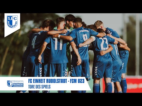 Tore des Spiels: FC Einheit Rudolstadt – FCM U23, Oberliga 4. Spieltag