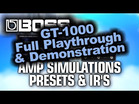 Boss GT-1000 Amp Simulations and Custom IR's Demonstration - by Glenn DeLaune