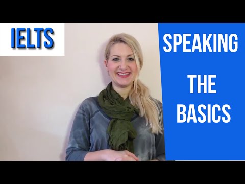 IELTS Speaking: BASIC Information