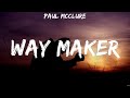 Way Maker - Paul McClure (Lyrics) | WORSHIP MUSIC