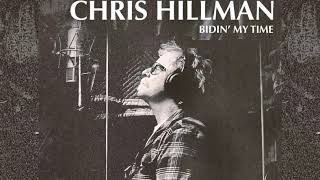 Wildflowers by Chris Hillman from Bidin' My Time
