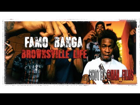 Famo Banga - Brownsville Life (Official Music Video) Shot By @Man_Films