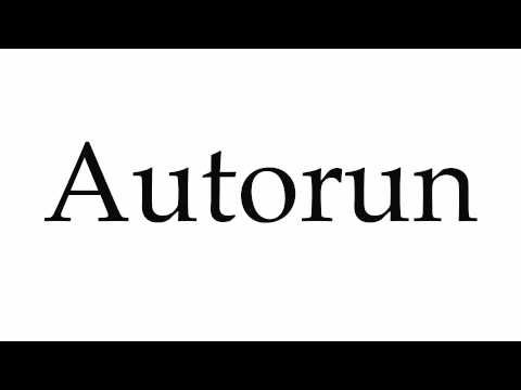 How to Pronounce Autorun