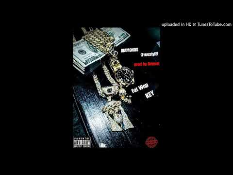 Fat Wop X KEY - DIAMONDS (FreestylE) prod by Dripset💧