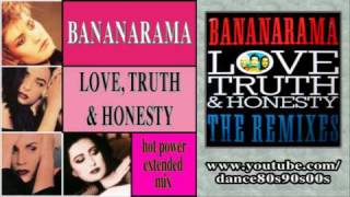 BANANARAMA - Love, Truth & Honesty (hot power extended mix)