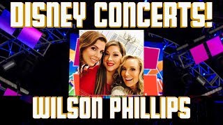 Wilson Phillips - In My Room | Disney Concerts!