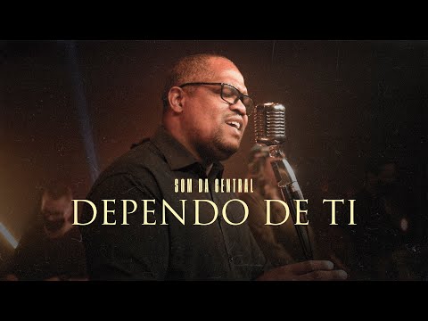 Dependo de Ti | Jefferson Fernandes - Som da Central (Ao Vivo)