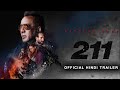 211 Official INDIA Trailer (Hindi)