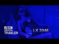 LX 2048 International Trailer (2020)