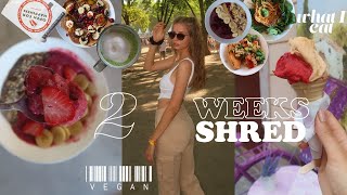 2 WEEKS SUMMER SHRED what i eat in a week / vegan