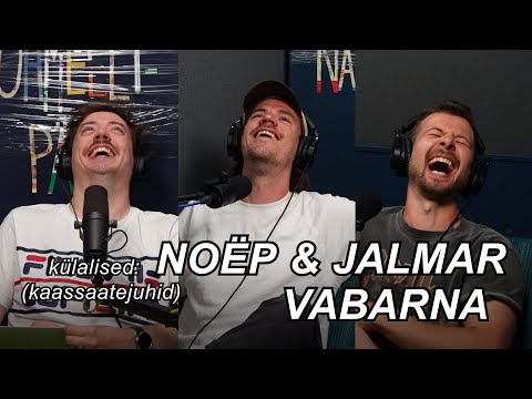 POHMELLIPÄEV #106 | NOËP & JALMAR VABARNA