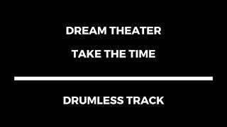 Download lagu Dream Theater - Take The Time (drumless) mp3