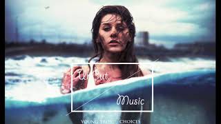 Young Troy - Choices