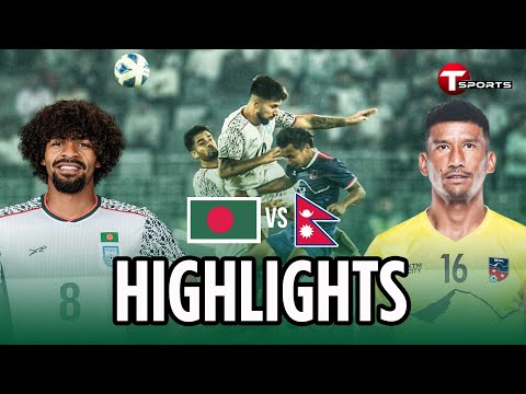 Highlights | Bangladesh vs Nepal | FIFA International Friendly Match 2025 | T Sports