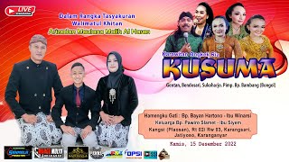 Download lagu Live KUSUMA ONGKEK RIA || Walimatul Khitan ARIZADAN | MARGO MULYO SOUND | Kangsi Plaosan,15 Des 2022 mp3 Download lagu Live KUSUMA ONGKEK RIA || Walimatul Khitan ARIZADAN | MARGO MULYO SOUND | Kangsi Plaosan,15 Des 2022 mp3