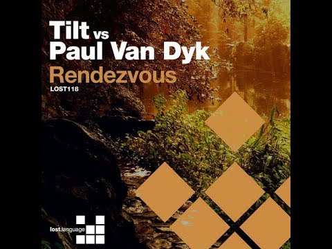 Tilt vs  Paul van Dyk -  Rendezvous [Quadrophonic Mix] 1997
