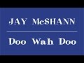 Jay McShann - Doo Wah Doo (Lyrics)