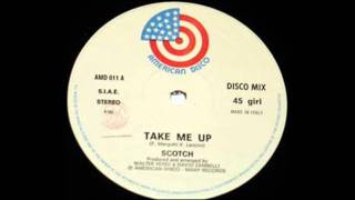 Take me up-Scotch (Original Extended Version)