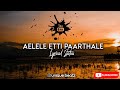 Ae Le Le Etti Paarthalae Cinematic Lyrical Status Use