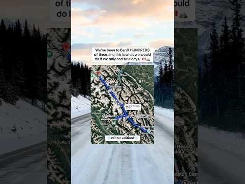 The BEST 4 Day Itinerary in Banff this Winter🇨🇦🤩 #banff #banffcanada #travel #outdoors #canada