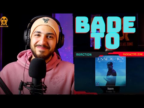 ISAM "BADE TO" REACTION VIDEO