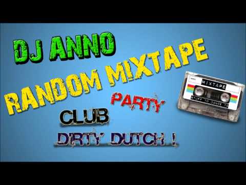 RANDOM MIXTAPE! (Party/Club/Dirty dutch) [HD & HQ] FREE DOWNLOAD!