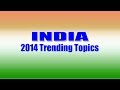 2014 Trending Topics in India - YouTube