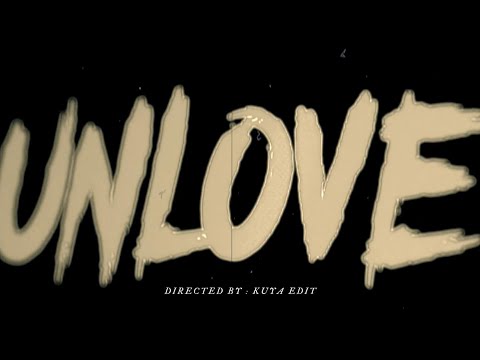 UNLOVE - Kayl Catchy (Official Music Video) Prod by. HvrtzLab