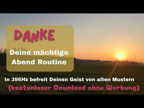 Thank you - your powerful evening routine