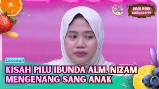 Download lagu Kisah Pilu Ibunda Alm Nizam Mengenang Sang Anak - PAGI PAGI AMBYAR (25/02/26) P1 mp3 Download lagu Kisah Pilu Ibunda Alm Nizam Mengenang Sang Anak - PAGI PAGI AMBYAR (25/02/26) P1 mp3