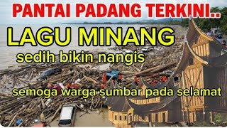 Download lagu MINANG SONGS MAKE YOU SAD mp3