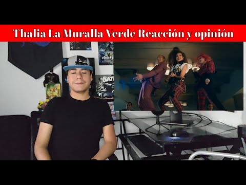 Thalía, Ben Carrillo, Bruses La muralla verde. reacción y opinión