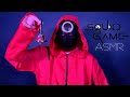 O ASMR SQUID GAME 0 GAME 1
