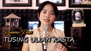 Download lagu RUSMINA DEWI TUSING ULIAN KASTA cover by Emi D pro... mp3
