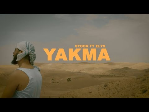 STOOR $ - Yakma ياكما   X Elys   (Official Music Video)